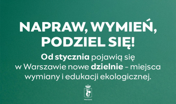 Nie wyrzucaj, zanieś do &bdquo;Dzielni&rdquo;