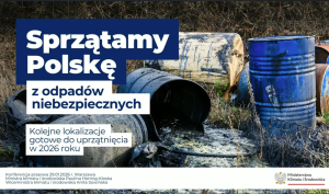 200 mln zł na usuwanie niebezpiecznych odpadów